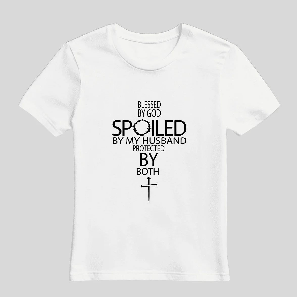 Faith Blessed Spoiled T-shirt
